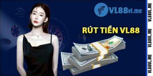 Rút Tiền Vl88